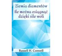 Le pays des diamants Combien de volonté peut-on atteindre ?