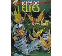 Le Pays des elfes - Elfquest, tome 10 : La Forêt interdite