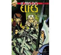 Le Pays des elfes - Elfquest, tome 18 : Le Trésor
