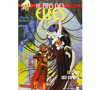 Le Pays des elfes - Elfquest, tome 26 : Le Choc des esprits