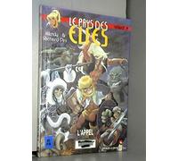 Le Pays des elfes - Elfquest, tome 29 : L'Appel