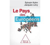 Le Pays des Européens Sylvain Kahn (Auteur), Jacques Lévy (Auteur)