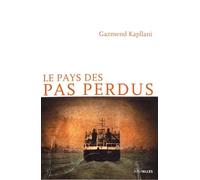 Le pays des pas perdus