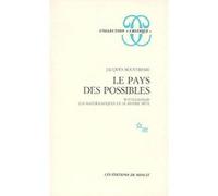 Le pays des possibles Wittgenstein les mathématiques et le monde réel Jacques Bouveresse (Auteur)