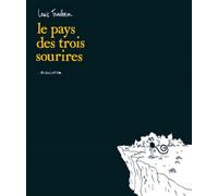 Le Pays des trois sourires - Lewis Trondheim - L'association - broché - Bande dessinée