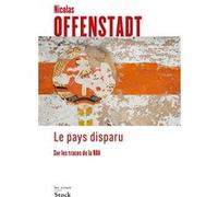 Le pays disparu Nicolas Offenstadt (Auteur)