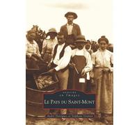 Le Pays Du Saint-Mont