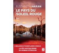 Le pays du soleil rouge - Elizabeth Haran - Archipoche - Poche - Roman