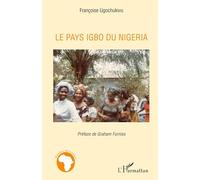 Le pays igbo du Nigeria
