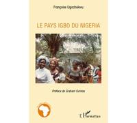 Le pays igbo du Nigeria