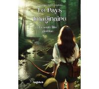 Le Pays Imaginaire: La seule fille perdue