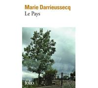 Marie Darrieussecq – Le Pays – Roman – Poche – Gallimard