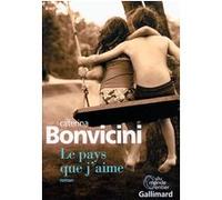 Caterina Bonvicini – Le pays que j'aime – Roman – Broché