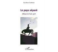 Le Pays Séparé - Afrique Du Sud, 1978