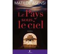 Le pays sous le ciel: 20 millions de lecteurs dans le monde