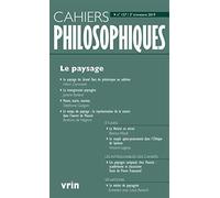 Le Paysage (Cahiers Philosophiques, N° 157 2/2019)