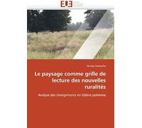 Le Paysage Comme Grille De Lecture Des Nouvelles Ruralités