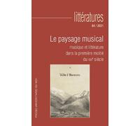 Le paysage musical : musique et littérature dans la première moitié du xixe siècle - Fabienne Bercegol - Presses Universitaires Du Midi - broché - Revue