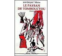 Le Paysan De Tombouctou - Théâtre, Comédie En Cinq Actes