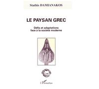 Le paysan grec - Stathis Damianakos - L'harmattan - broché - Livre