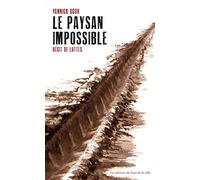 Le paysan impossible