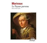 Pierre de Marivaux – Le Paysan parvenu – Gallimard