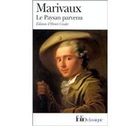 Le Paysan parvenu de Marivaux ,Henri Coulet (Sous la direction de) ( 3 novembre 1981 )