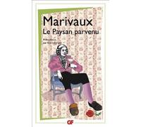 Le paysan parvenu de Pierre de Marivaux,Erik Leborgne (Commentaires) ( 13 janvier 2010 )