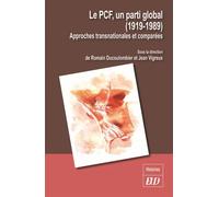 Le pcf, un parti global (1919/1989) Approches transnationales et comparées - Jean Vigreux - Presses Universitaires De Dijon - broché - Etude