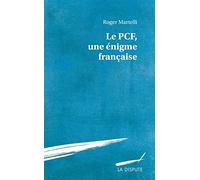 Le PCF, une énigme française