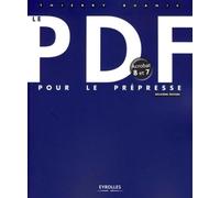Le Pdf Pour Le Prépresse - Acrobat 8 Et 7