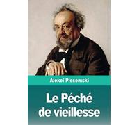 Le Péché de vieillesse