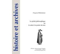 Le Péché Philosophique Ou Le Salut À La Portée De Tous