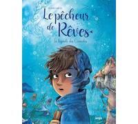 Le pêcheur de rêves - Tome 1 La légende des Océnides