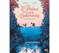 Le pêcheur et la salamandre - Tome 1 - La malédiction du Poisson-Roi T1/2 Geoffroy Monde (Auteur), Zoé Simpson (Illustration)
