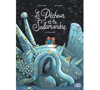 Le pêcheur et la salamandre - Tome 2 - La Cité des Dieux - Geoffroy Monde - Charivari - cartonné - Bande dessinée jeunesse