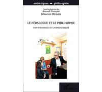 Le pédagogue et le philosophe: Robert Kaddouch et la conductibilité