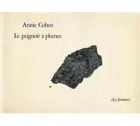 Le peignoir à plumes - Annie Cohen - Des Femmes - Antoinette Fouque - broché - Livre