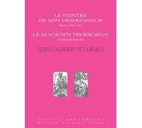 Le Peintre De Son Déshonneur - Le Magicien Prodigieux