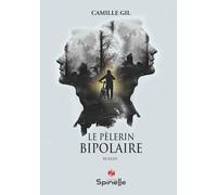 Le pèlerin bipolaire