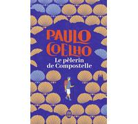 Le pèlerin de Compostelle - Paulo Coelho - J'ai Lu - Poche - Roman