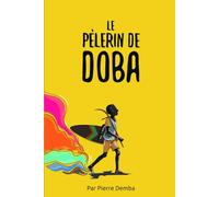 Le pèlerin de Doba