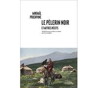 Le pèlerin noir et autres recits