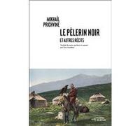 Le pèlerin noir et autres recits