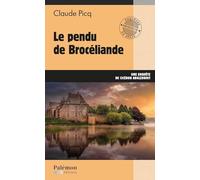 Le pendu de Brocéliande