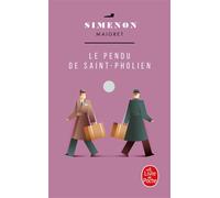 Le Pendu de Saint-Pholien - Georges Simenon - Lgf - Poche - Roman