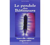 Le pendule des bâtisseurs