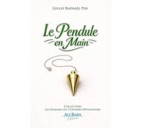 Le Pendule en main