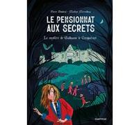 Le Pensionnat aux secrets : le mystère de Guillaume le Conquérant Pierre Dosseul (Auteur), Marlène Merveilleux (Auteur)