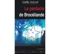Le pentacle de Brocéliande